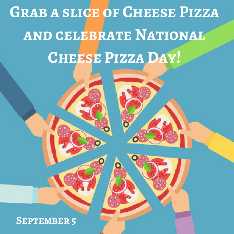 Sept 5 is National Cheese Pizza Day