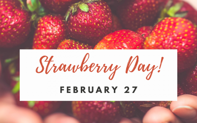 National Strawberry Day is Feb. 27