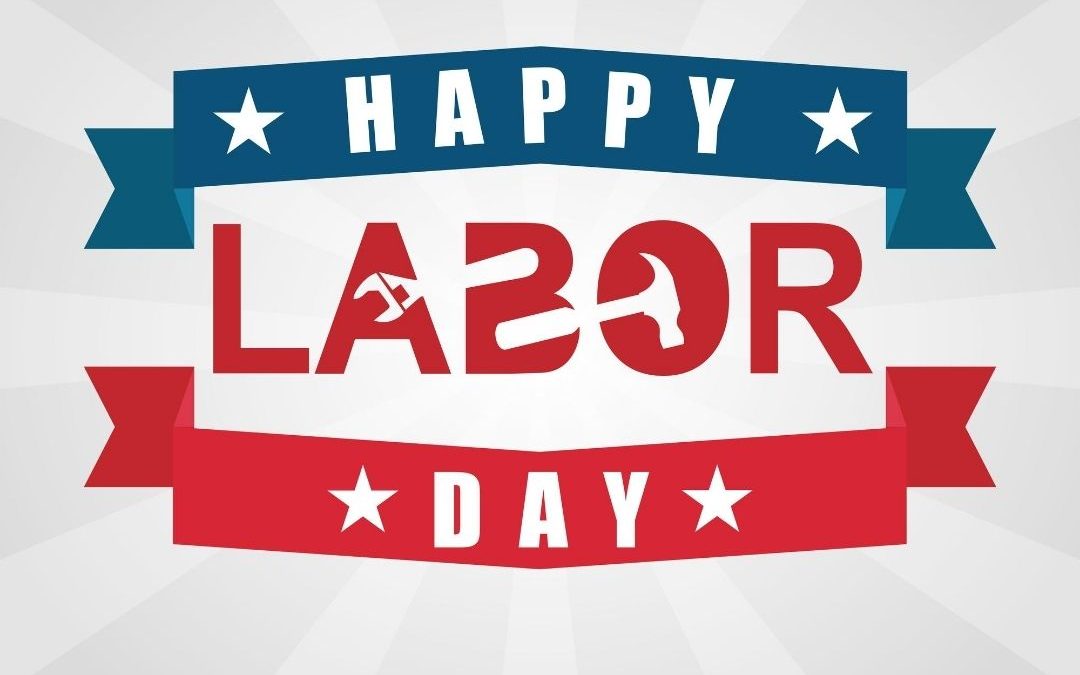 Happy Labor Day (Sept. 7)
