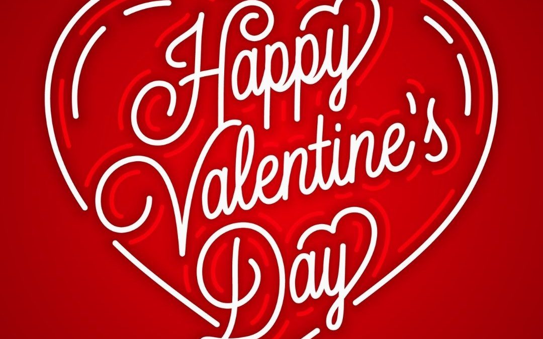 Happy Valentine’s Day 2021!