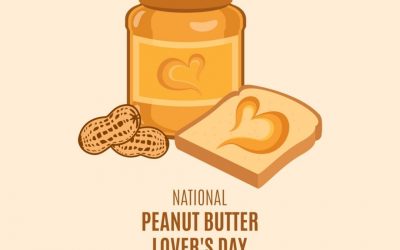 National Peanut Butter Lover’s Day! (3.1.21)