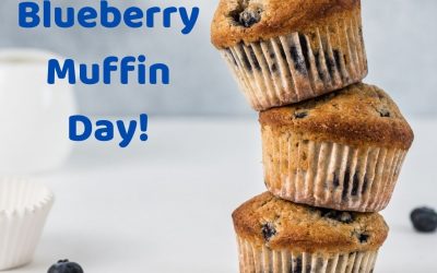 National Blueberry Muffin Day 2021! (July 11)