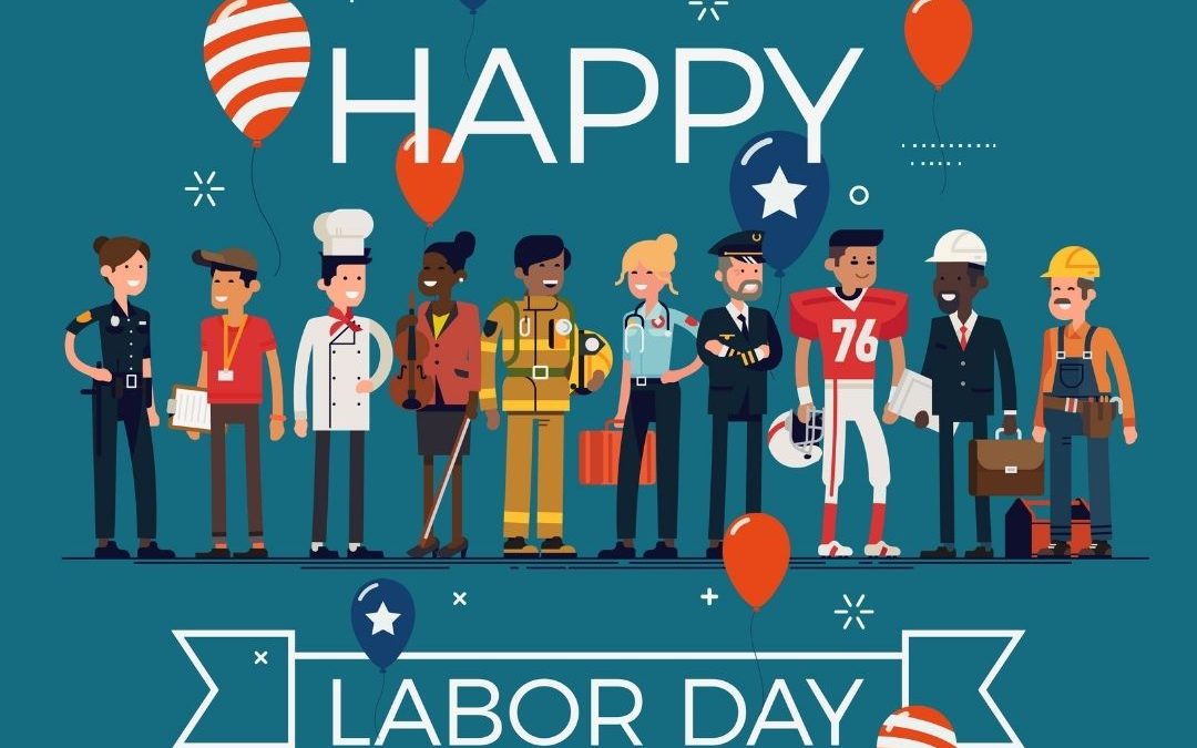 Labor Day 2021! (Sept. 6)