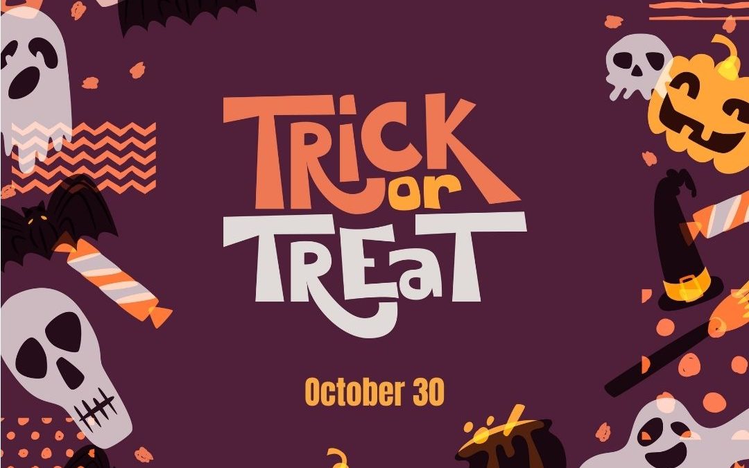 Time to Trick or Treat! (10-30-21)