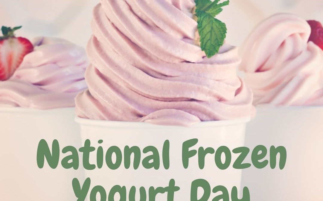 National Frozen Yogurt Day 2022! (Feb. 6)