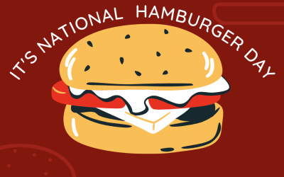 National Hamburger Day 2023! (May 28)