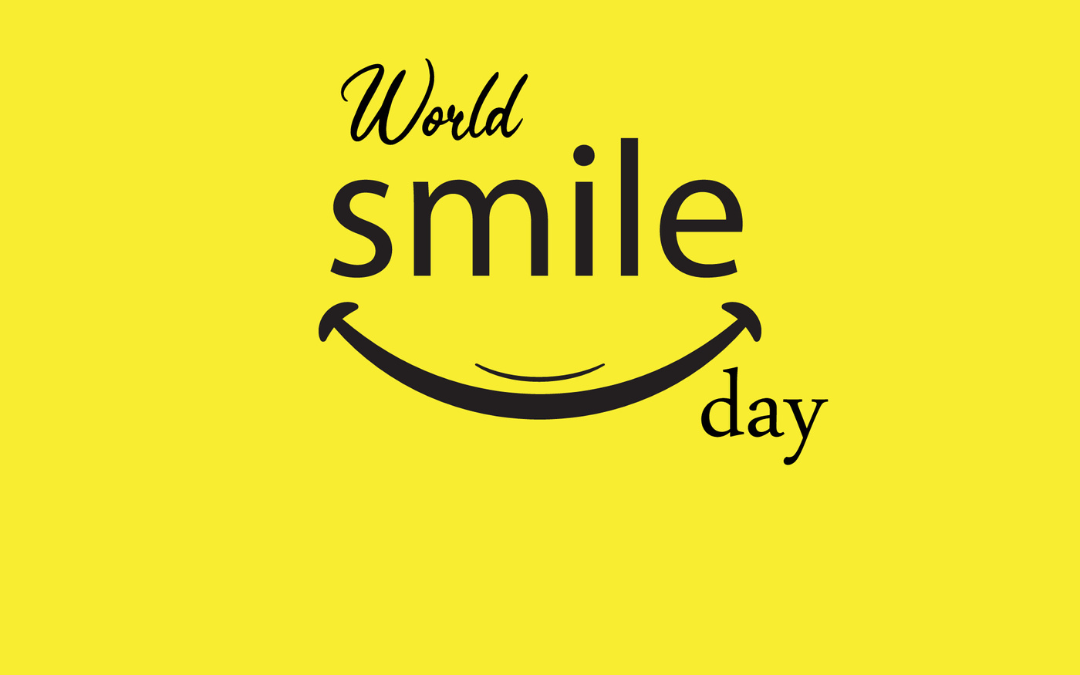 World Smile Day 2023! (Oct. 6)