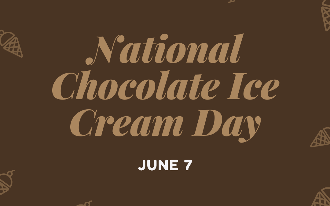 National Chocolate Ice Cream Day 2024! (June 7)